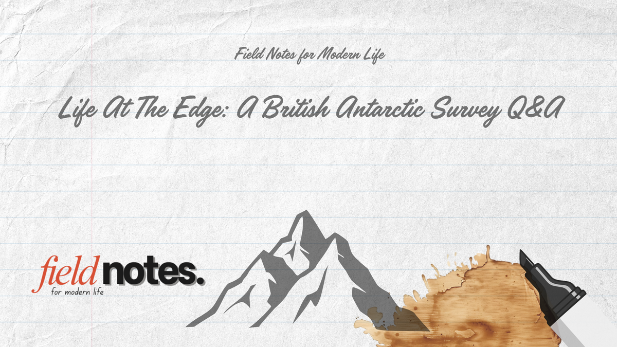An interview with the British Antarctic Survey